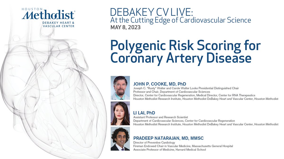 LIVE IN ONE HOUR, join us for DeBakey CV Live: Innovation on the Loose with John Cooke, MD, and Li Lai, PhD, featuring Pradeep Natarajan, MD, as they discuss “Polygenic Risk Scoring for Coronary Artery Disease."

Watch Live: bit.ly/CVLIVE5823