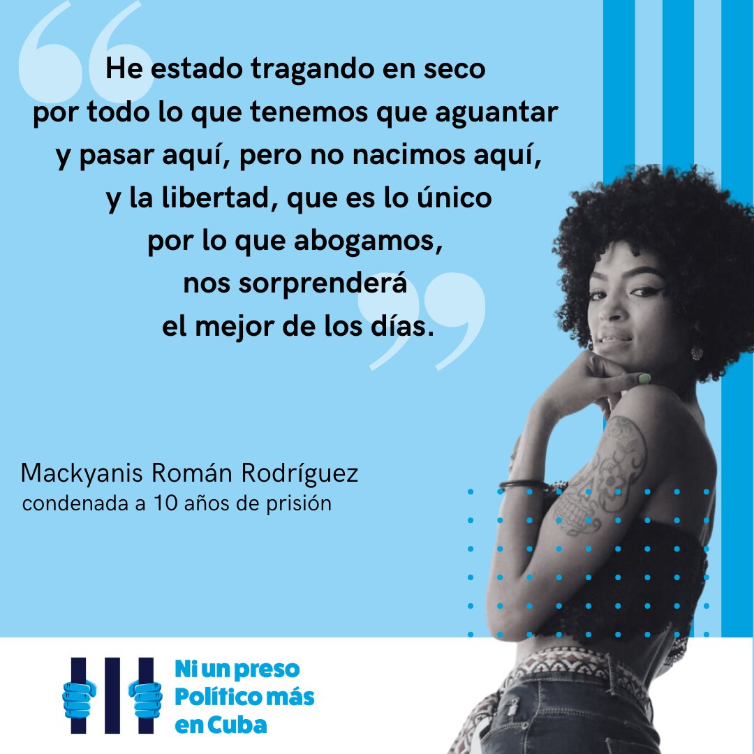 ¿Sabías que Mackyanis Román Rodríguez es una de las mujeres que participó en las históricas protestas del 11 de julio en #Cuba? 

La joven de 26 años cumple una sentencia de 10 años en la prisión “Mujeres de Occidente”. Hace unos meses, en una carta que pidió hacer pública,