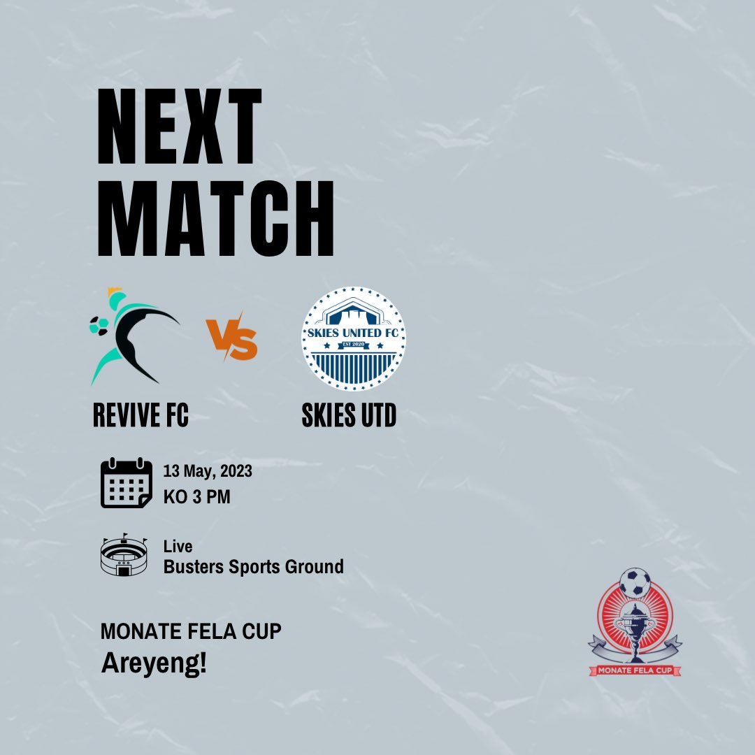 MonateFelaCup's tweet photo. Both Revive and Skies Utd looking for their first win 

#MFC #monatefelacup #areyeng https://t.co/kD7V2mq5cg