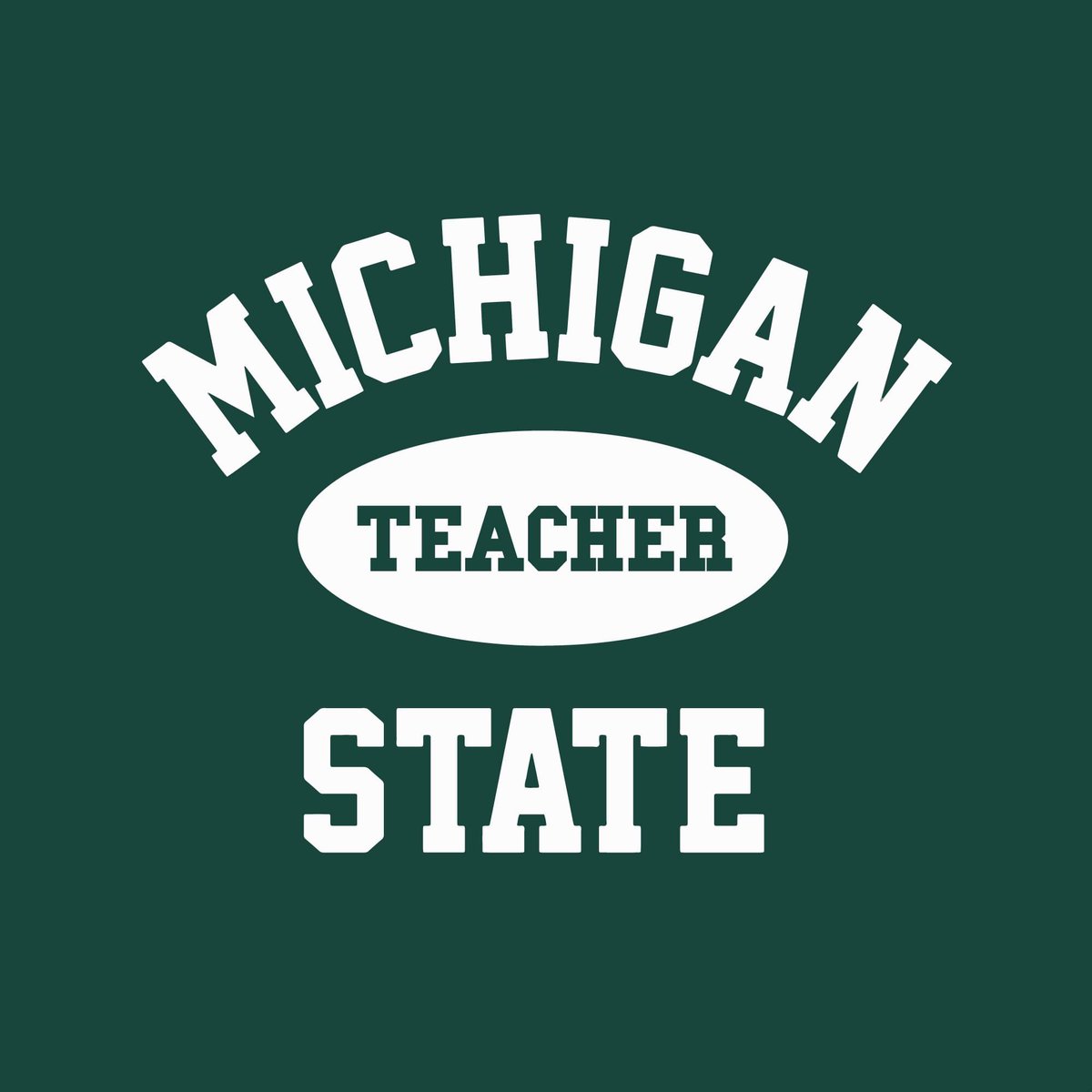 Happy Teacher Appreciation Week! Where my #MichiganState teachers at? #MSUSpartans