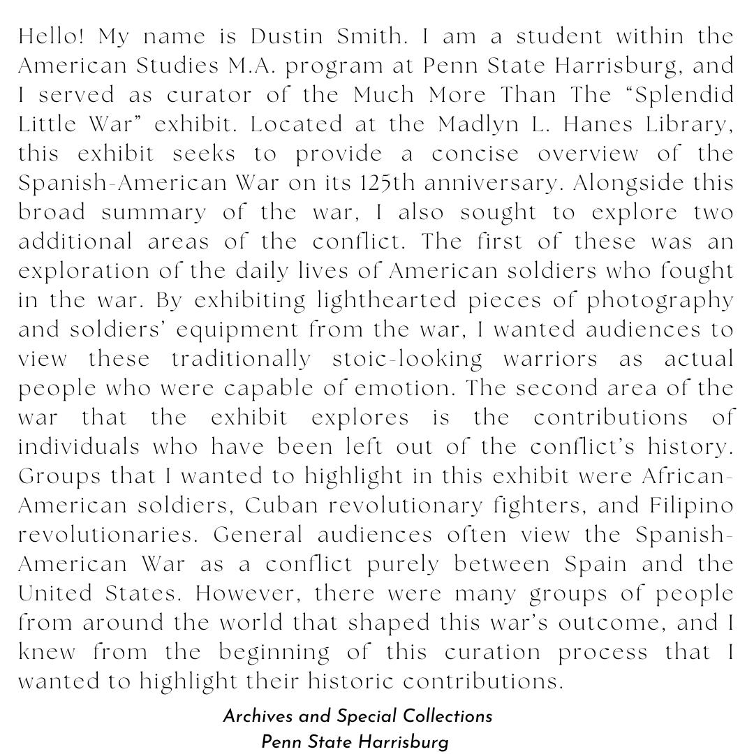 psuhbgasc's tweet photo. Our current exhibit, "Much More than the Splendid Little War" is on display now until September 1. To learn more about it's curator, Dustin T. Smith, read on here! https://t.co/vKQOCkRL68