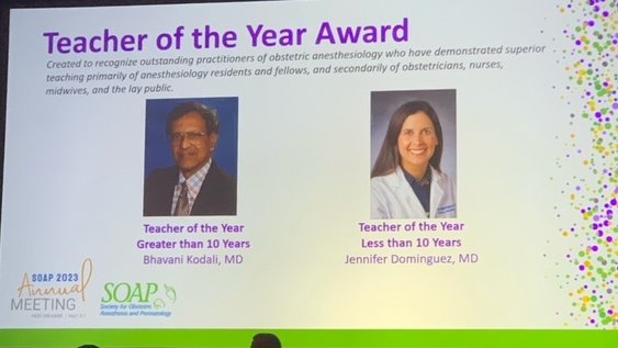 Congratulations to Bhavani Kodali, MBBS, MD, awarded Teacher of the Year- Greater than 10 years, at the 2023 SOAP Annual Meeting. This award recognizes outstanding physicians of obstetric anesthesiology who has demonstrated superior teaching. #SOAPAM2023 #ObAnes @SOAPHQ