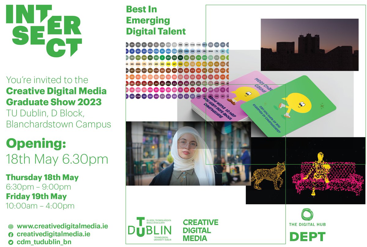 Intersect, the 2023 Graduate Show for Creative Digital Media at @WeAreTUDublin, opens on Thursday 18th May at 6:30pm on our @TUDublin_BN campus. All welcome.