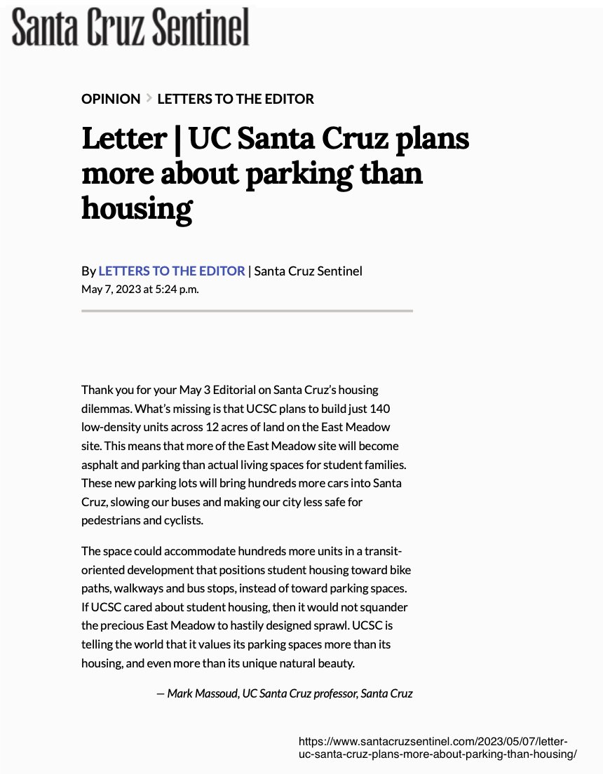 Despite the need for housing, @ucsc is building more asphalt & parking than housing on its beautiful East Meadow. My letter published in @scsentinel today.