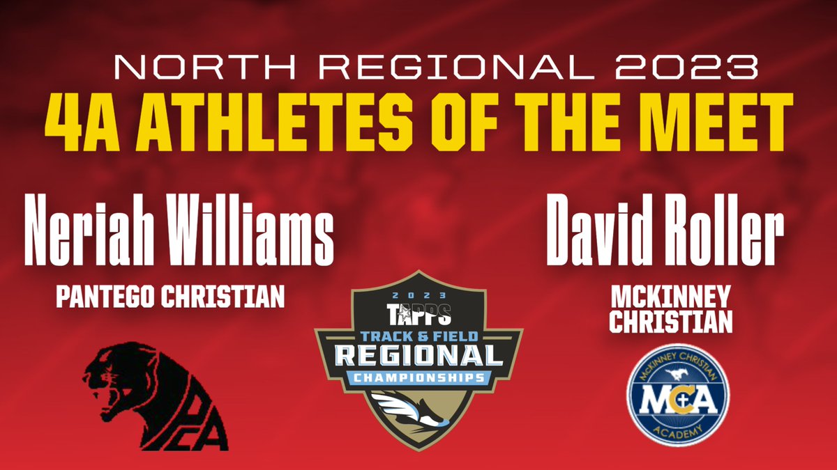 TAPPS Track & Field on Twitter "2023 TAPPS 4A North Regional Athletes