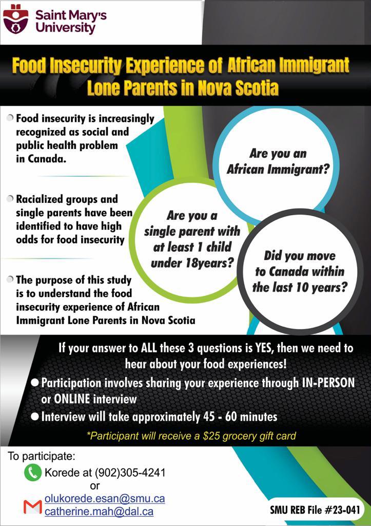 My lab mate, Korede, is currently looking for participants for her master’s thesis aimed at understanding the #FoodInsecurity experience of African Immigrant Lone Parents in Nova Scotia. For more info, please see the study poster for details. Please help share and retweet!