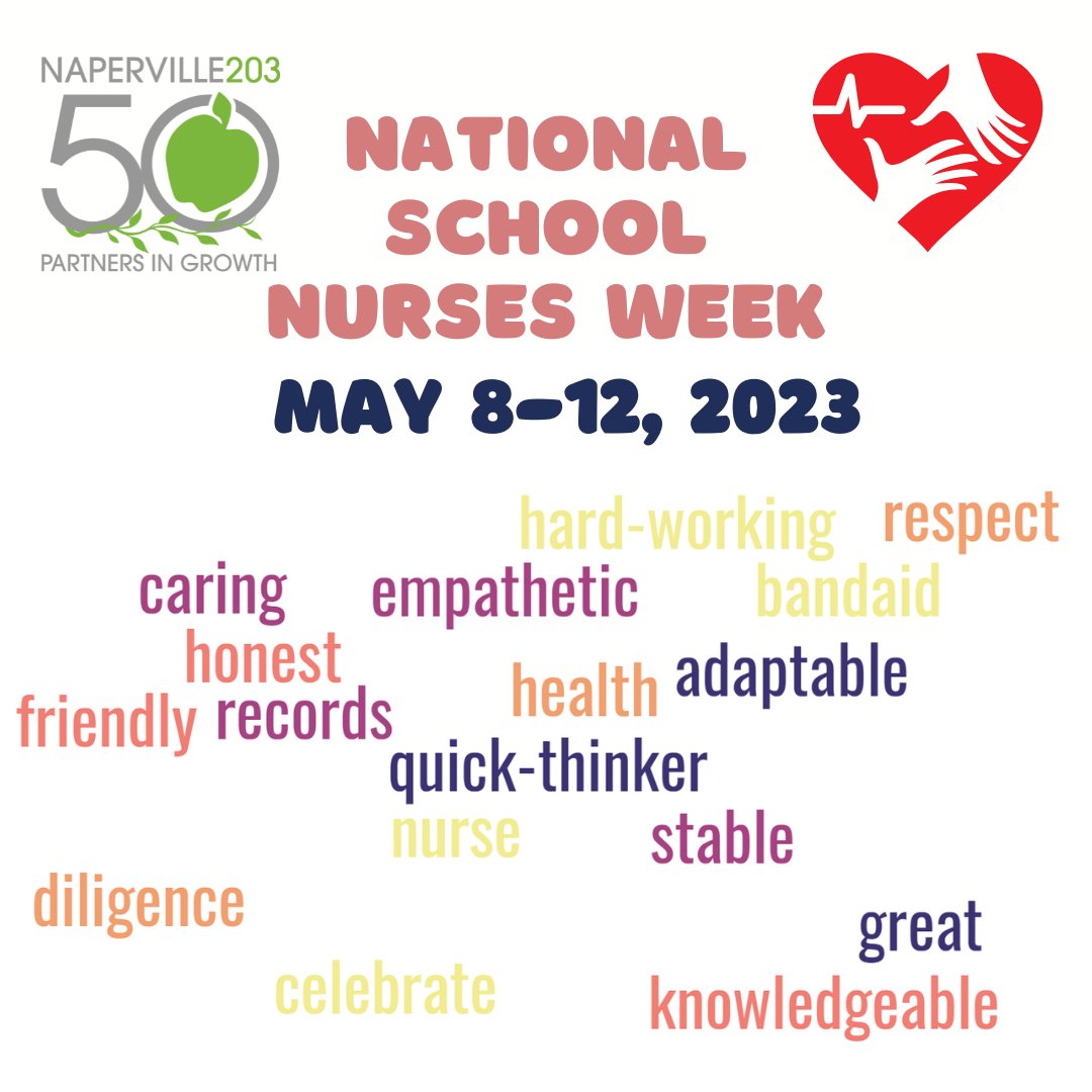 Happy National School Nurses Week! Thank you to all Naperville 203 nurses that keep our students safe and healthy at school. #PartnersInGrowth