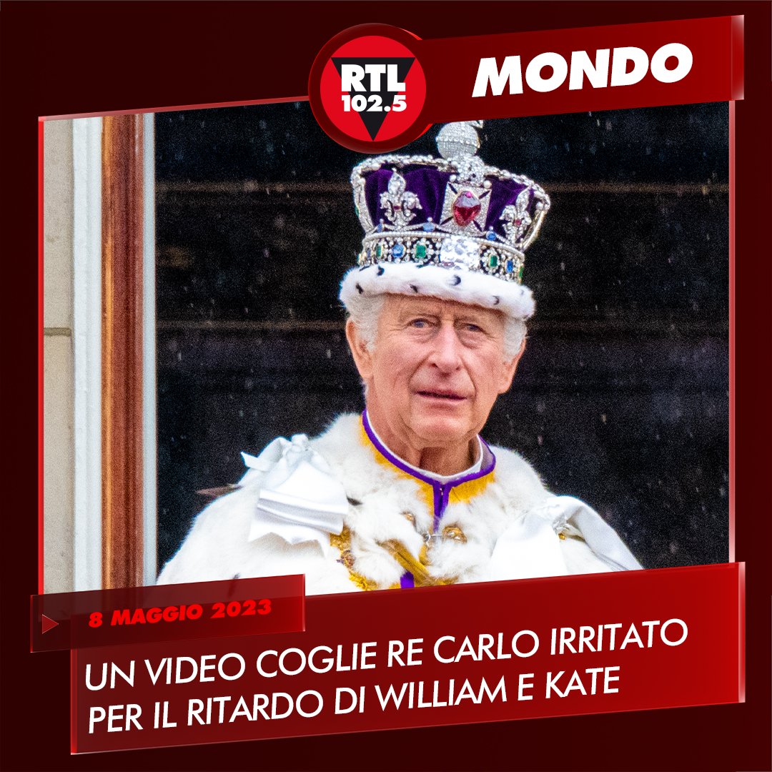 rtl1025's tweet photo. 👑 Un #video ha colto re #CarloIII irritato e spazientito che ha sbottato nel giorno dell'incoronazione: il monarca ha detto, grazie alla lettura del labiale fatta da Sky News, "non possiamo mai essere puntuali" nell'attesa dei #ritardatari William e Kate coi figli https://t.co/TGrdL8U2AH