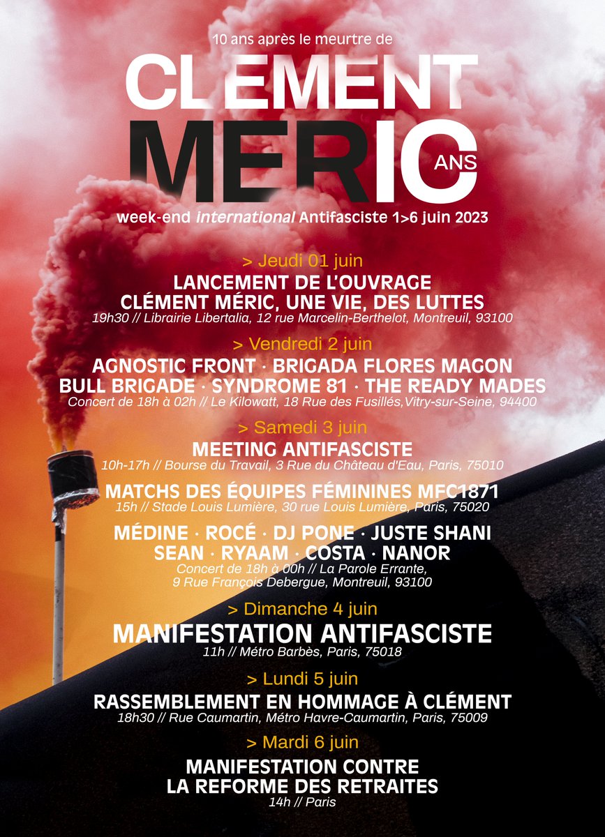 🔴 WEEK-END INTERNATIONAL ANTIFASCISTE
Du 1er au 6 juin 2023 à Paris, 10 ans après le meurtre de #ClémentMéric 

🚩 RDV DIMANCHE 4 JUIN 2023
📣 MANIFESTATION ANTIFASCISTE
➡️ 11H MÉTRO BARBÈS