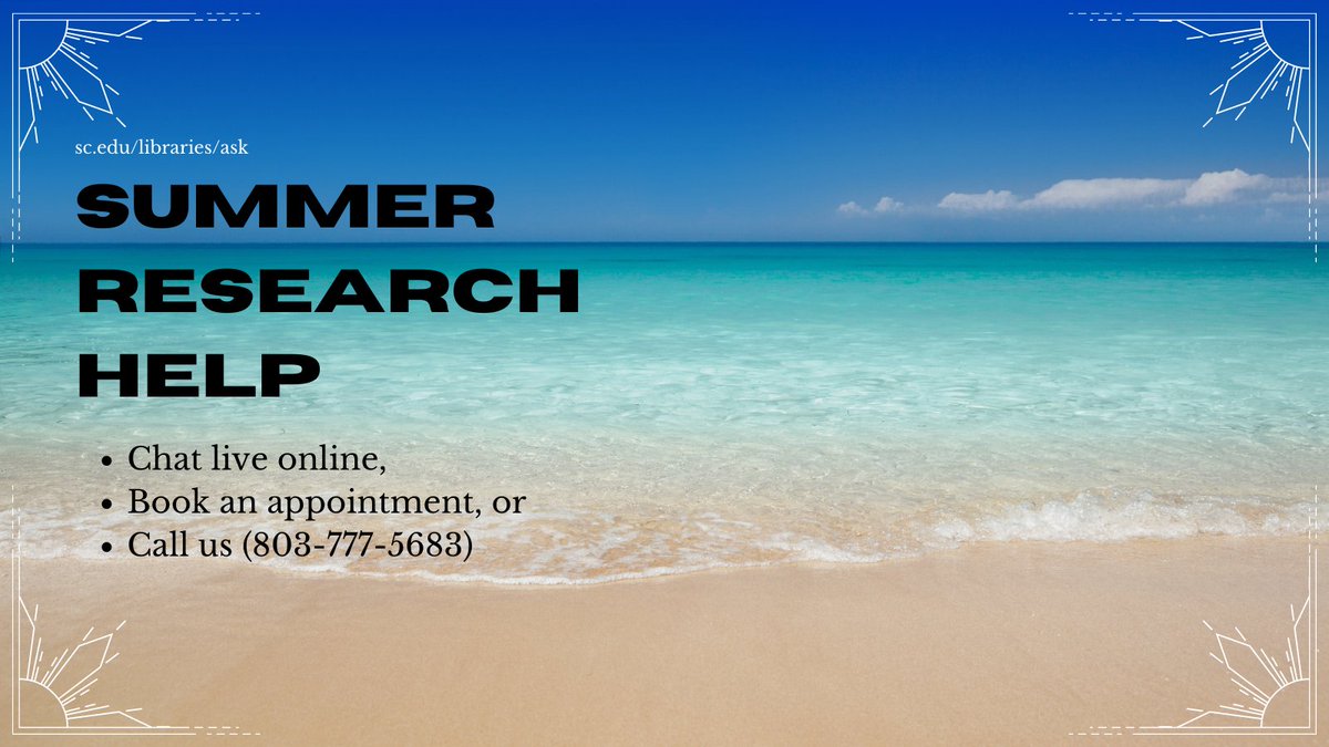 UofSC_TCoop's tweet image. Research help doesn't take a vacation 🏖️ Find support (in-person or online) all summer long: sc.edu/libraries/ask