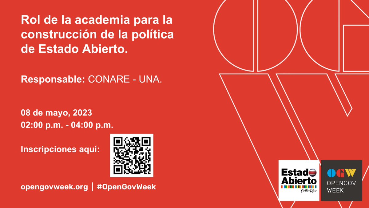 El Consejo Nacional de Rectores (CONARE) y la Universidad Nacional (UNA), te invitan a conocer el “Rol de la academia para la construcción de la política de Estado Abierto”.

Podés inscribirte al escanear el código QR de la siguiente imagen.
#OGW2023