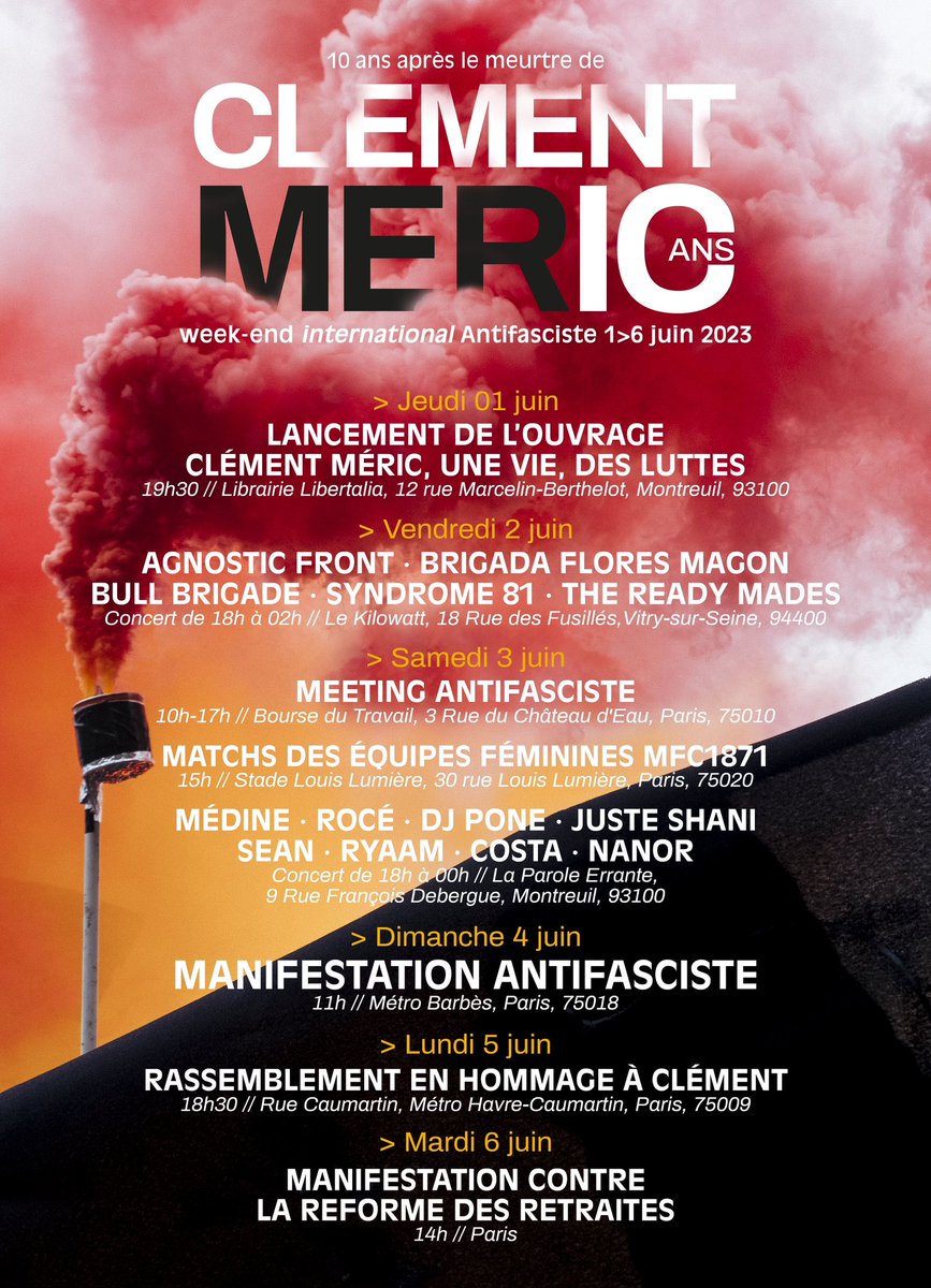 🔴 WEEK-END INTERNATIONAL ANTIFASCISTE
Du 1er au 6 juin 2023 à Paris, 10 ans après le meurtre de #ClémentMéric 

🚩 RDV DIMANCHE 4 JUIN 2023
📣 MANIFESTATION ANTIFASCISTE
➡️ 11H MÉTRO BARBÈS