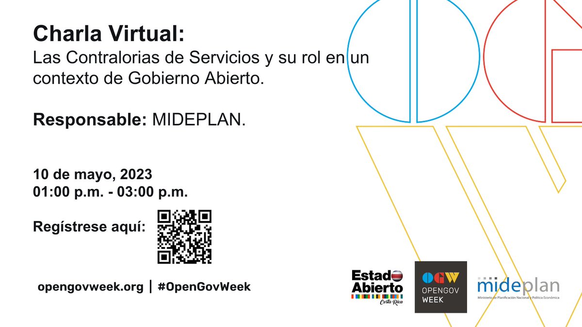Mideplan te invita a conocer el rol de las Contralorías de Servicios y su rol en el contexto de Gobierno Abierto.

Ingresá y regístrate al escanear el código QR.
#OGW2023
