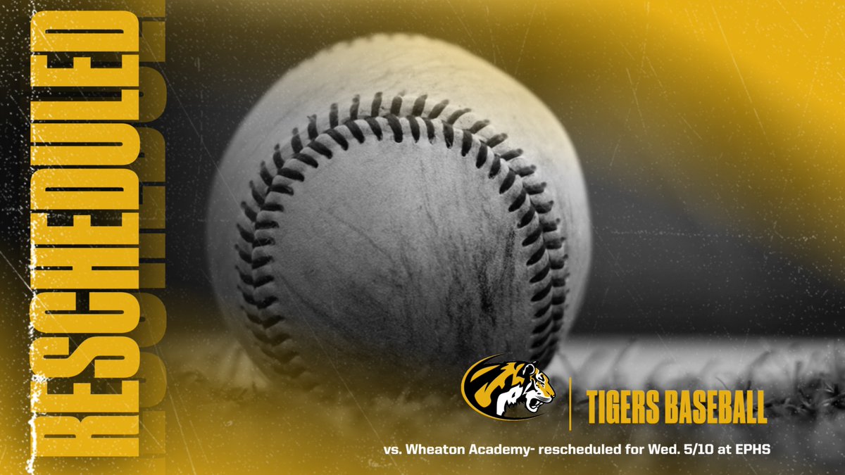 EPHSathletics's tweet photo. Today's baseball games vs. Wheaton Academy have been rescheduled to Wednesday May 10. https://t.co/rcmguXaBWS