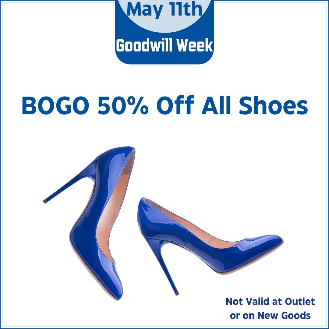 goodwillakron's tweet photo. In Celebration of Goodwill Week, buy one get one 50% off all shoes, today (May 11)! Not valid in the Outlet or on new goods. Happy thrifting!👠👟
#GoodwillWeek #Goodwill #GoodwillAkron #Shoes #CustomerAppreciation https://t.co/cooUOSVROR