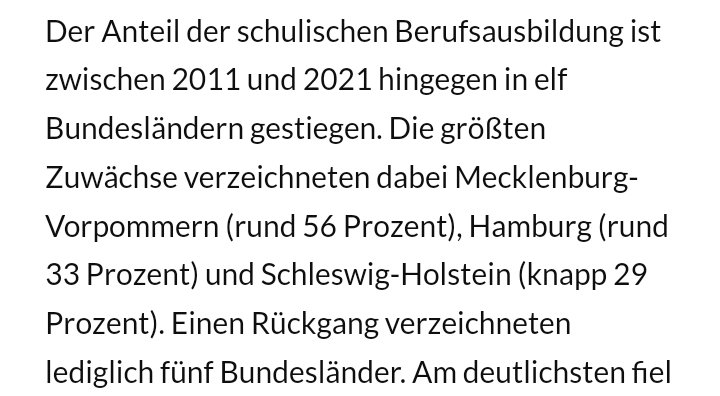 Schulische Ausbildung hat mehr Zuspruch- insbesondere in Norddeutschland!
 Zitat unten aus dem Chancenmonitor der Bertelsmann Stiftung bertelsmann-stiftung.de/de/themen/aktu…