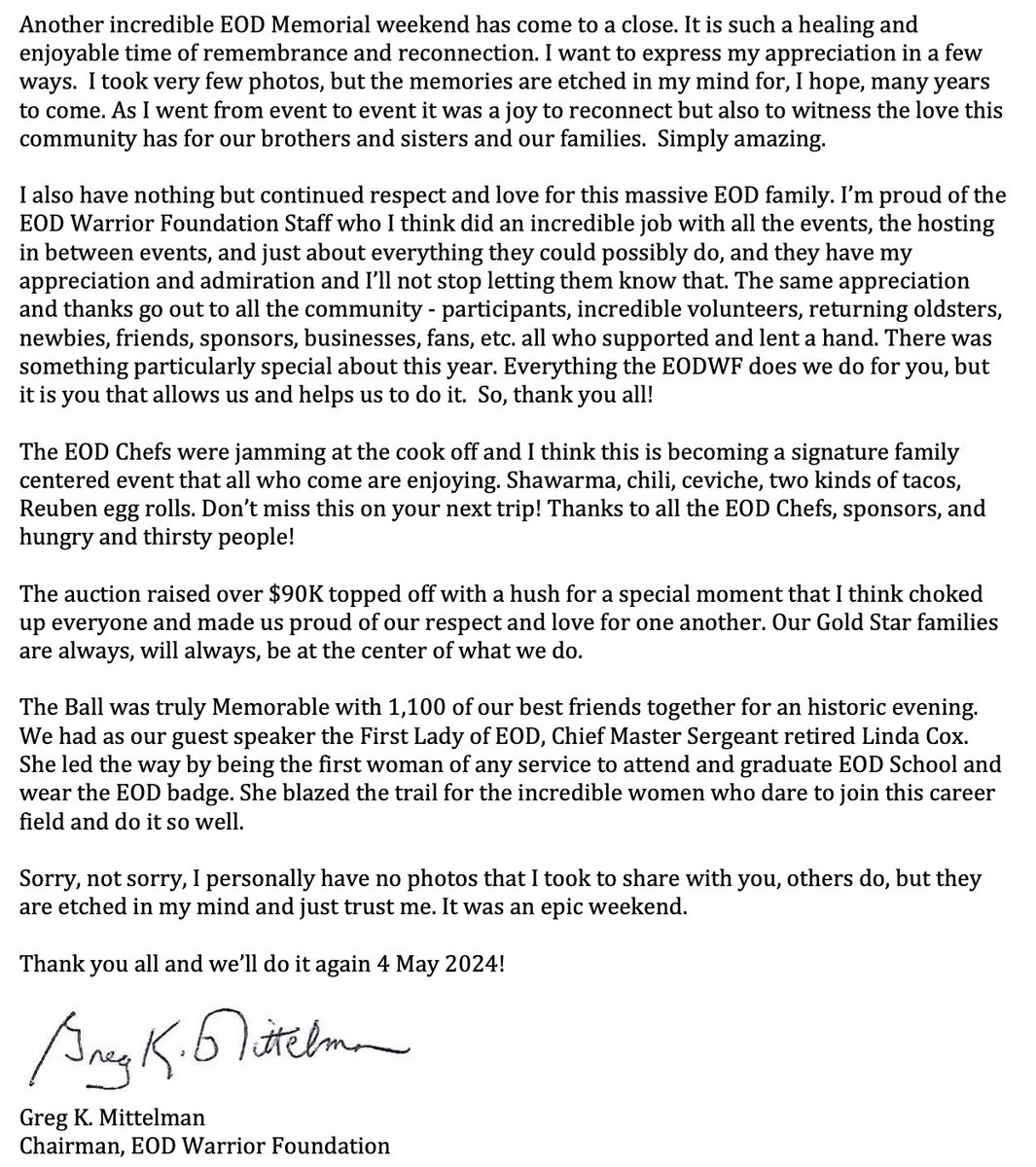 Thank you to everyone who played a part in this weekend's events. Please read this letter to our EOD Community from the EOD Warrior Foundation's Chairman, Greg K. Mittelman.