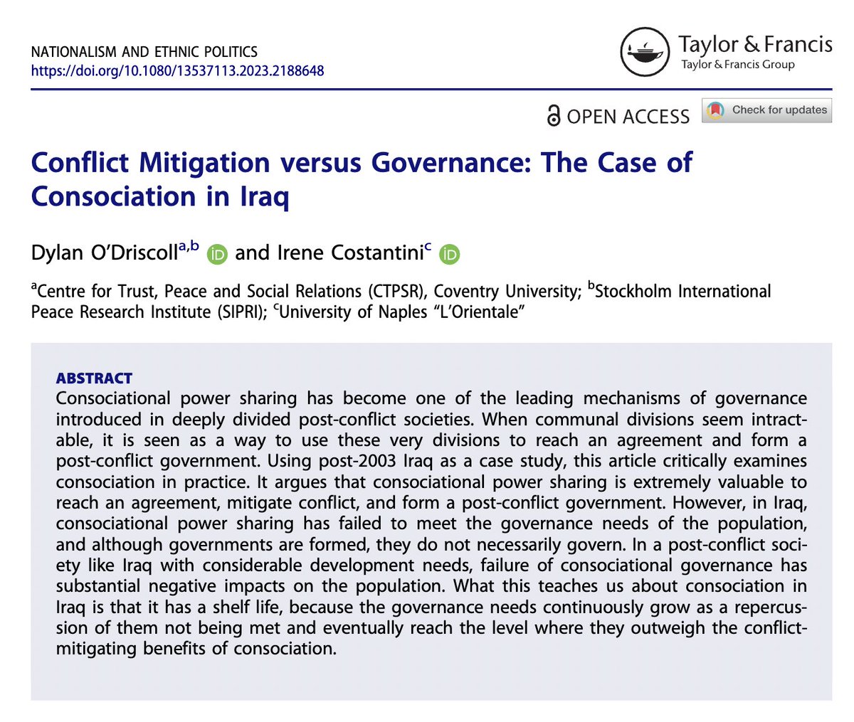 New article with @IreneCostantini in SI 'Consociationalism and the State' by @bassel67 & @ProfTobyDodge. We use the case of #Iraq to look at the arguments for and against consociationalism, whilst introducing the concept of a consociational shelf life. ➡️ bit.ly/3pocCGr