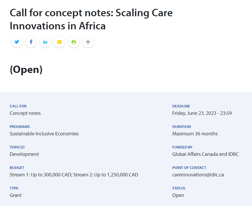 .<a href="/IDRC_CRDI/">IDRC | CRDI</a> &amp; <a href="/GAC_Corporate/">Global Affairs Canada</a> call for concept notes on "Scaling Care Innovations in Africa" 👇🏾

** projects must be locally led **

Deadline: June 23rd

<a href="/IDRC_ESARO/">IDRC in Eastern and Southern Africa</a> <a href="/IDRC_BRACO/">CRDI en Afrique │ BRACO</a> <a href="/GrOW4Women/">GrOW Program | Programme CEDEF</a> h/t <a href="/levarouhani/">Leva Rouhani, PhD</a> 

idrc.ca/en/funding/cal…