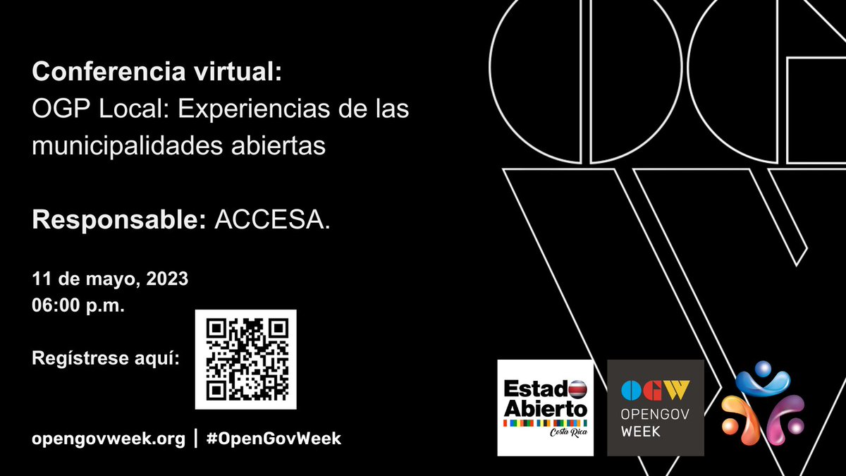Participá de la conferencia virtual de OGP este jueves 11 de mayo a partir de las 6:00 p.m.
Escanea el código QR y conocé las experiencias de las municipalidades abiertas.
#ACCESSA
#OpenGovWeek