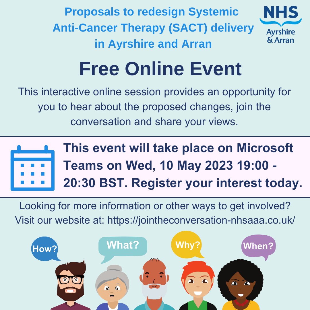 Remember our FREE online event on Wednesday 10th May between 7pm and 8.30pm. This is a great way to hear about the proposed changes to SACT Services in Ayrshire and Arran and ask any questions you have. Register your interest by visiting: eventbrite.co.uk/e/systemic-ant…