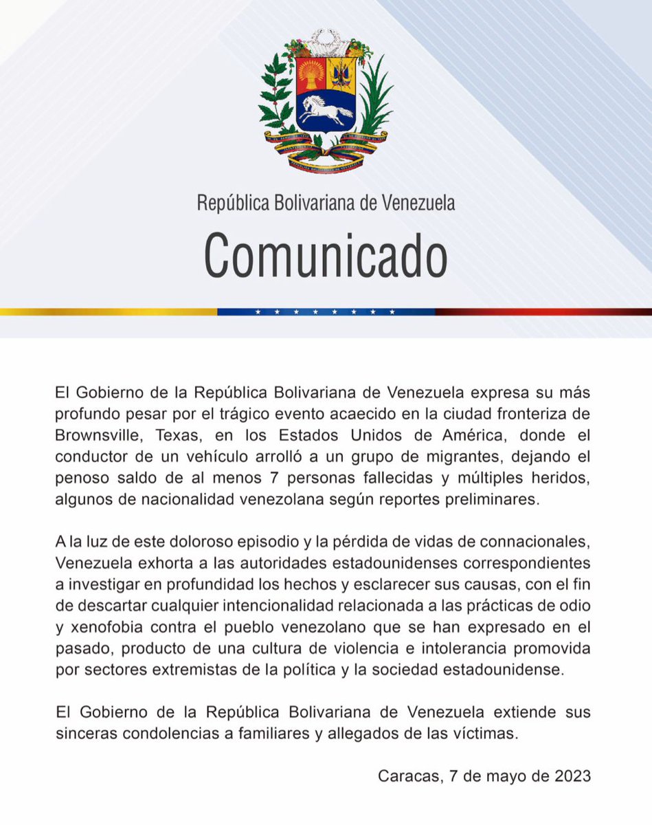 Compartimos Comunicado del Gob. de #Venezuela, lamentando el trágico evento en Brownsville, #EEUU, donde migrantes fueron víctimas, incluyendo venezolan@s, esperando q se esclarezcan los hechos y reiterando nuestra solidaridad con familiares de las víctimas. #ConMaduroMásCerca