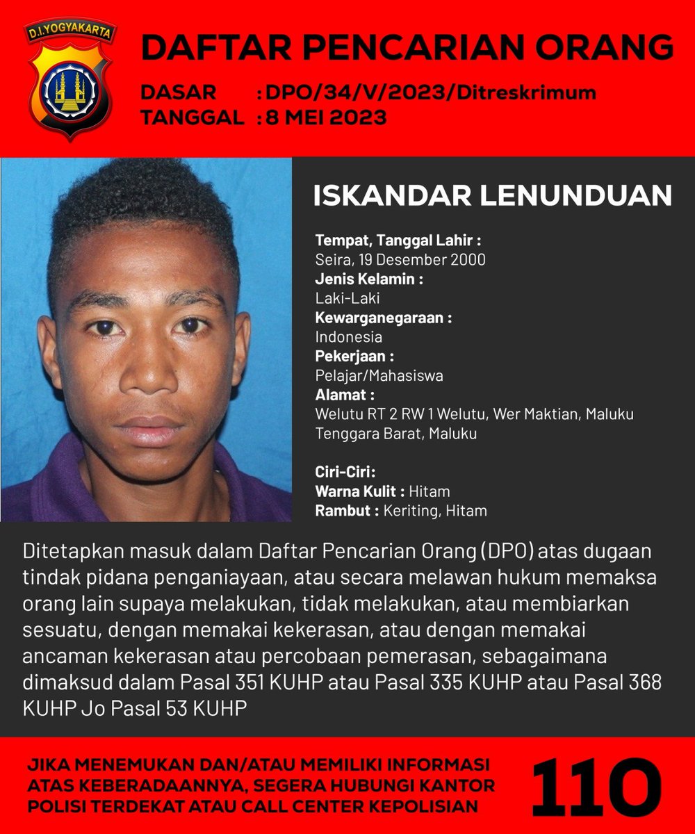 merapi_uncover's tweet photo. 𝗗𝗔𝗙𝗧𝗔𝗥 𝗣𝗘𝗡𝗖𝗔𝗥𝗜𝗔𝗡 𝗢𝗥𝗔𝗡𝗚
𝗗𝗔𝗦𝗔𝗥: DPO/34/V/2023/Ditreskrimum,8 MEI 2023
𝗡𝗔𝗠𝗔
𝗜𝗦𝗞𝗔𝗡𝗗𝗔𝗥 𝗟𝗘𝗡𝗨𝗡𝗗𝗨𝗔𝗡
TTL: Seira,19 Des 2000
Alamat: Welutu RT 2 RW 1 Welutu Wer Maktian, Maluku Tenggara Barat
Warna Kulit Hitam
Rambut Keriting Hitam|@PoldaJogja https://t.co/eazhMVl7NU
