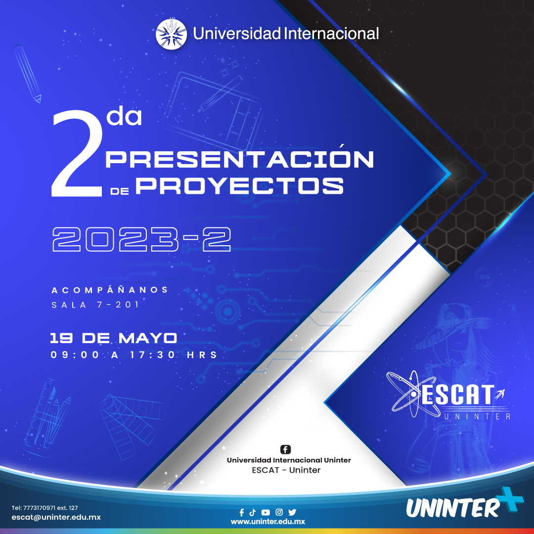 La Escuela de Ciencias, Artes y Tecnologías te invita a asistir a su 2da Presentación de Proyectos 2023 - 2, donde el alumnado presentará su talento y disciplina 

Más información 
👉🏽 7773171087 ext. 127
📩escat@uninter.edu.mx

#UninterEsMás proyectos 🎓
