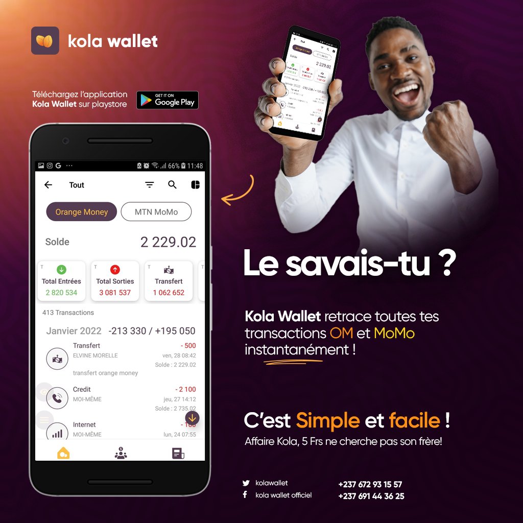 KolaWallet's tweet photo. Pas de Mode Avion avec Kola wallet; Découvre l’historique de toutes tes transactions OM et MOMO  sur ton appli Kola.

Telecharge rapidement l’application Kola wallet sur playstore ici https://t.co/ySpn9fKRDl .
Affaire kola; 5 frs ne cherche pas son frère!
#kolawallet  #kolagroup https://t.co/1Kge9Cg5sJ