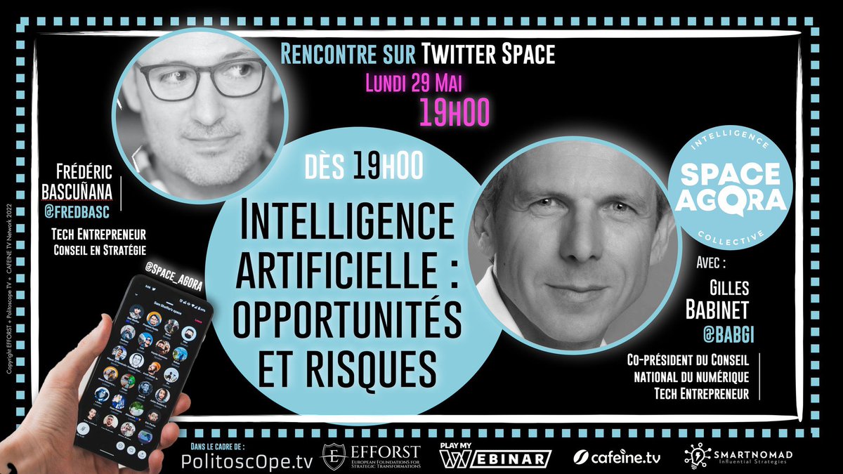 Intelligence Artificielle : 
Opportunités et risques 

Avec @babgi - Gilles Babinet, co-président du CNN, Conseil National du Numérique.

#SpaceAgora 
Le lundi 29 mai à 19h 

Libre à vous de me contacter en amont si vous souhaitez préparer des questions, aborder des sujets…