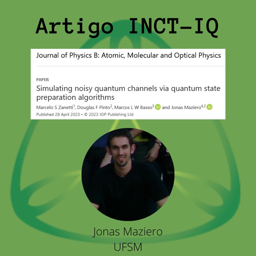 Confira o artigo de autoria do pesquisador do INCT-IQ Jonas Maziero  (UFSM), publicado na revista Journal of Physics B. Clique no link iopscience.iop.org/article/10.108…