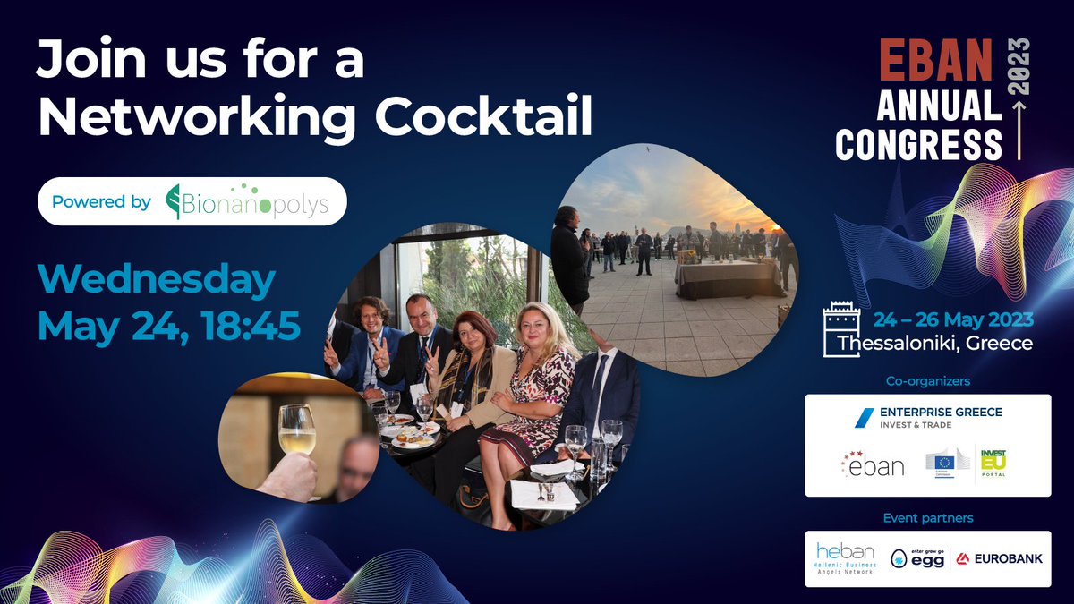 📢 Don't miss the chance to expand your network at the  EBAN Annual Congress 2023's networking cocktail on May 24th! Join us for an evening hosted by @bionanopolys . Connect with professionals, discover pioneering projects, and take your connections to new heights! #EBANCongress