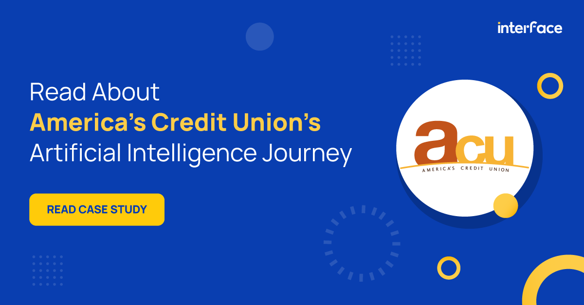 interfaceAI's tweet image. Learn more about America's Credit Union's Vendor Selection Journey for Intelligent Virtual Assistant Technology.

Read the case study: interface.ai/case-studies/a…

#interfaceAI #ai #IVA #creditunion