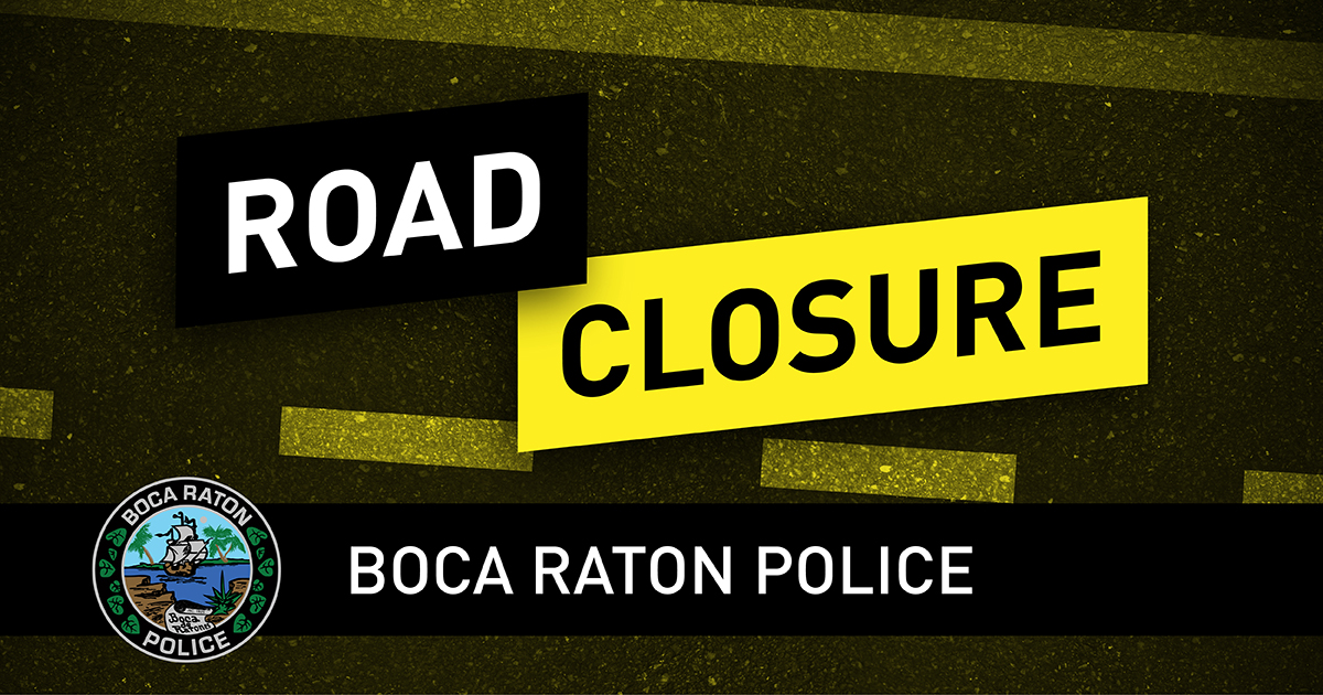 Boca Raton Police on Twitter "TRAFFIC ADVISORY. S. Dixie Hwy closed