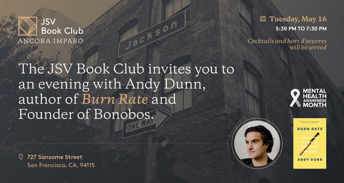jsv_vc's tweet photo. Join us on May 16 as the JSV Book Club hosts @Bonobos Founder, @dunn, to share the story behind his book, Burn Rate. 

Register here: https://t.co/nQRUE8Geqk #MentalHealthAwarenessMonth https://t.co/sBUtT3IepZ