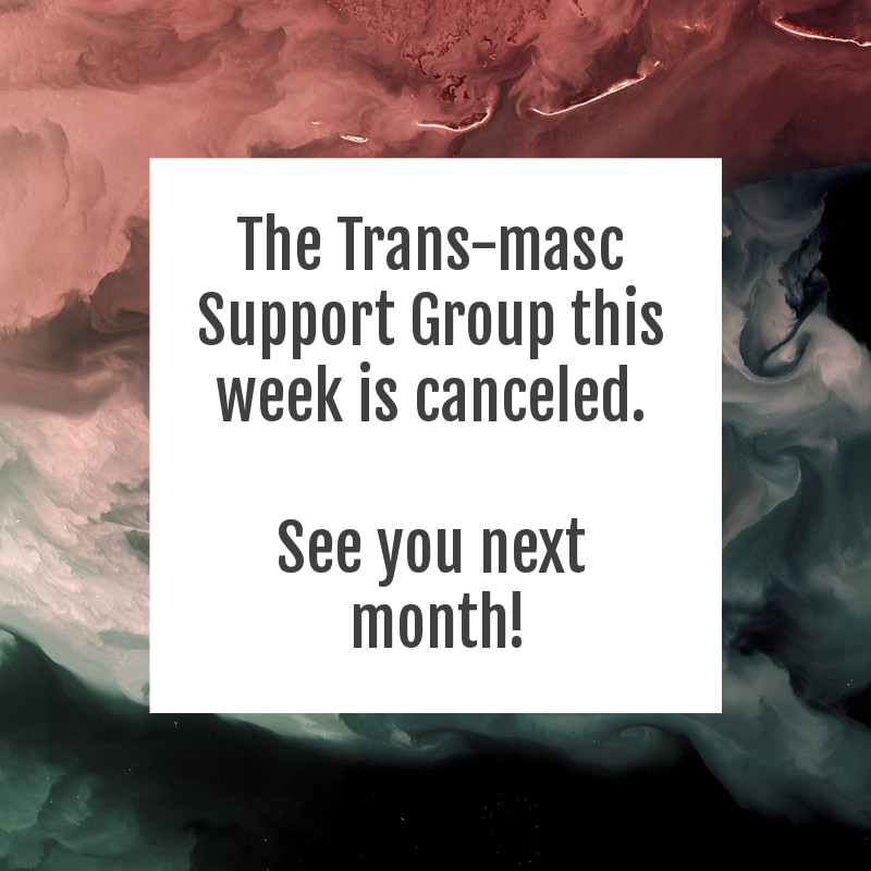 Trans_CendIntl's tweet photo. The Trans-masc Support group this week (normally every 2nd Wednesday) is canceled. Hope to see you next month!
https://t.co/OxNM0SWQmH https://t.co/V6PPFYq7BF