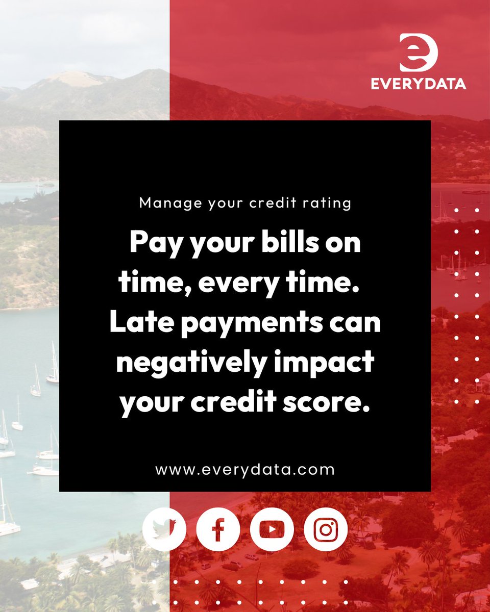 EveryDataGY's tweet image. Always pay your bills on time as this reflects positively on your credit score. #everydata #everydatagroup #everydatajamaica #everydataguyana #everydatabarbados #everydataeccu #creditbureau #morethanacreditbureau #bigdata #dataanalytics