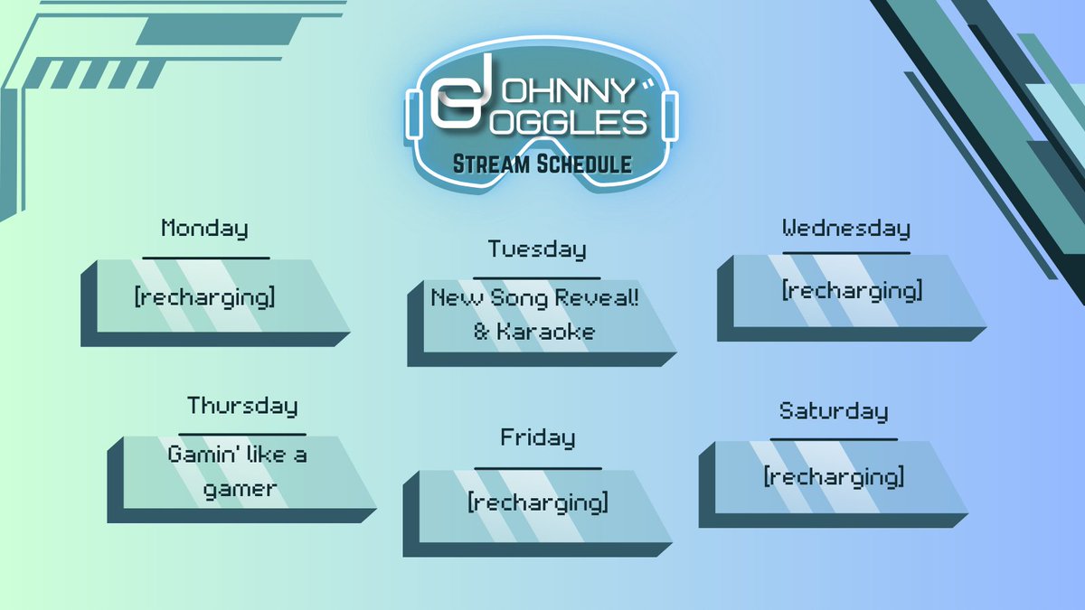 GogglesJohnny's tweet photo. Back to 2 streams this week!

Tomorrow I'm revealing my new song that I wrote for Katie, then I'm doing some karaoke! Stop by at 7:30pm EST for the vibes!

On Thursday @ 7:30pm EST I'm gonna be doing a gaming stream. Not sure what yet but I'm open to suggestions! https://t.co/QUsFlil75T