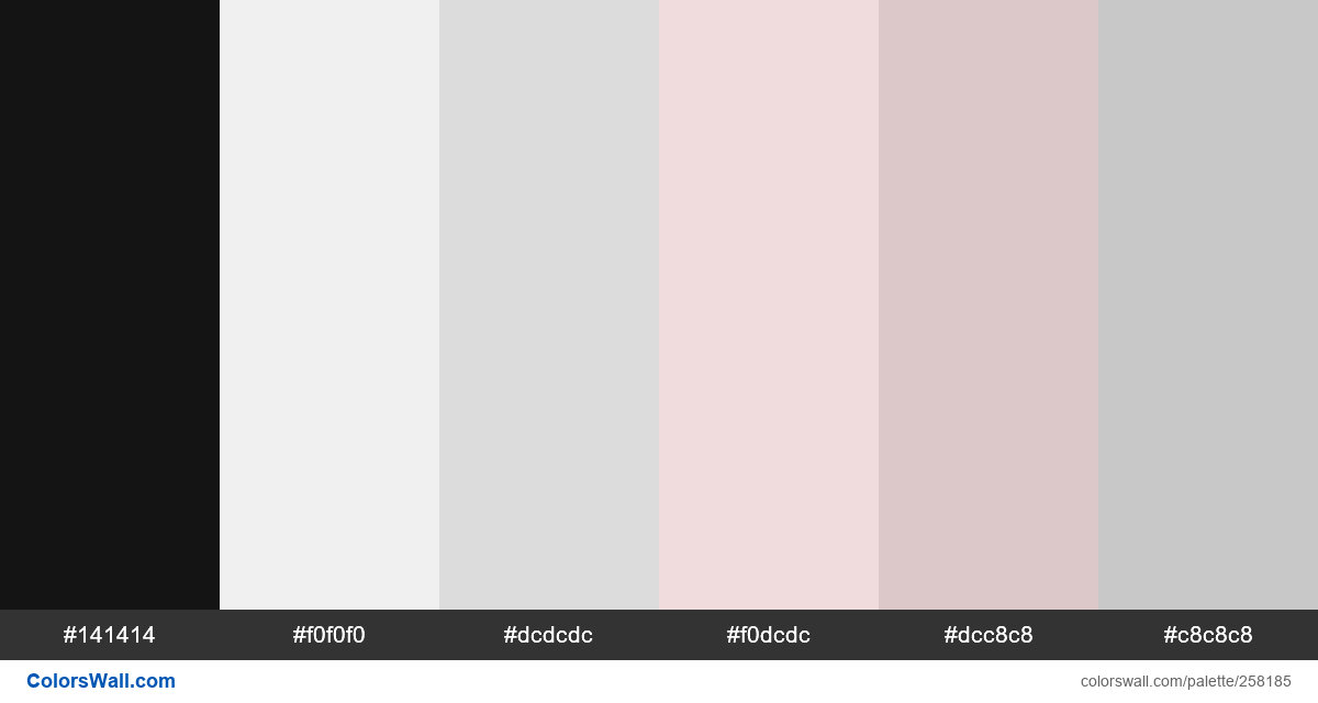 colorswall's tweet image. Shapes packaging powder coating california #141414, #f0f0f0, #dcdcdc, #f0dcdc, #dcc8c8, #c8c8c8 #colors #palette colorswall.com/palette/258185