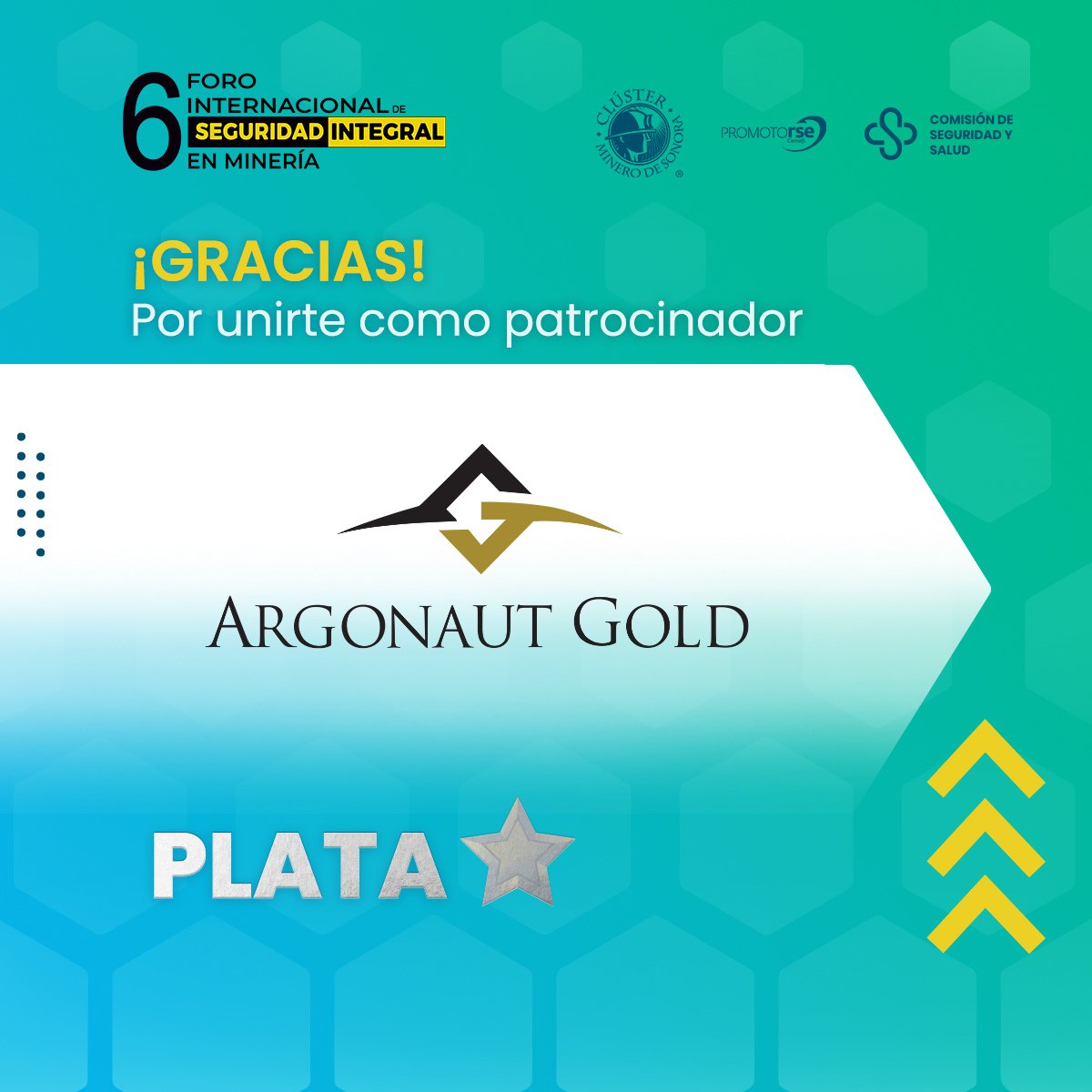 ClusterDeSonora's tweet photo. Nos emociona darle la bienvenida a Argonaut Gold como patrocinador oficial del Sexto Foro Internacional de Seguridad Integral en Minería. Muchas gracias por ser parte del #6FISIM 👏
Por un entorno de trabajo seguro y saludable
📌22 y 23 junio 2023 #Hermosillo #Sonora
¡Visita ➡️ https://t.co/Bf7fQG0QtW y adquiere tu carnet!