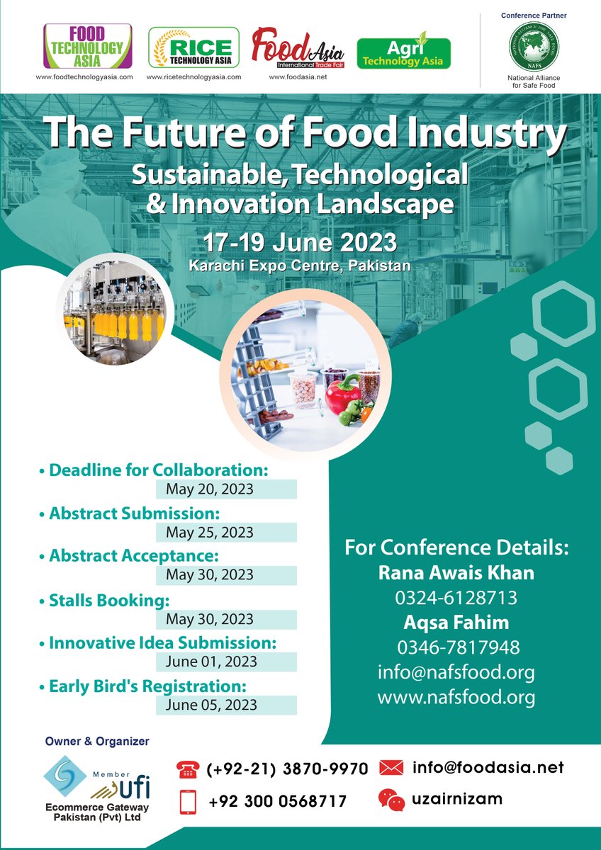 NAFSFood's tweet photo. International Conference "The Future of Food Industry- Sustainable, Technological &amp; Innovation Landscape" Organized by NAFS on 17-19 June 2023 at Expo Center Karachi.
https://t.co/oODKKbdkCt
#Food #foodtechnology #foodinnovation #foodsafety #foodsustainability #Asia #Pakistan https://t.co/JVXRhdQa5x