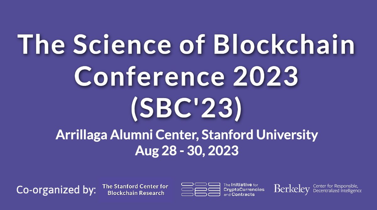 dawnsongtweets's tweet image. Really excited about the Science of Blockchain Conference (SBC) 2023, co-organized by @Stanford CBR, @initc3org , &amp;amp; @BerkeleyRDI! 
Submit your papers &amp;amp; talks by May 11: cbr.stanford.edu/sbc23/ 📝💡 #SBC2023 #BlockchainResearch