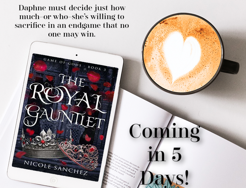 🎉🎉COMING SOON! 🎉🎉
THE ROYAL GAUNTLET by Nicole Sanchez is coming in five days! Check out the thrilling conclusion to the trilogy begun in The King’s Game
The Royal Gauntlet: bit.ly/Royal-Gauntlet
Book1: bit.ly/Kings-Game
Book2: bit.ly/Queens-Gamble