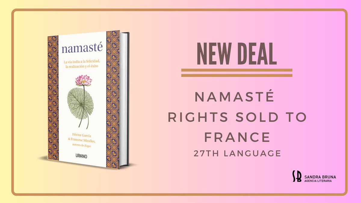 SBAgenciaLiter's tweet photo. 🌟GREAT NEWS 🌟 #Namasté sigue su camino internacional y está imparable. Este libro ha conquistado a 27 editores internacionales. Estamos más que felices #newdeal #librosSb #Agenteliterario https://t.co/7RdDehtI1J