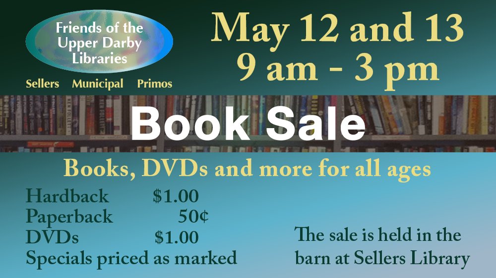 Our Spring Book Sales are this Friday and Saturday. 

#UpperDarby #DrexelHill #PrimosSecane #Delco
