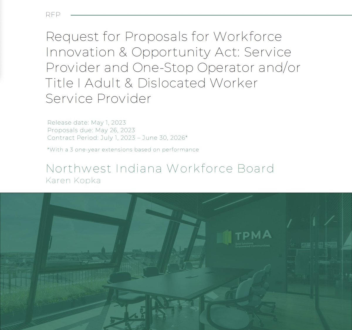 <<<<< RFP POSTED >>>>>

Request for Proposals for Workforce Innovation &amp; Opportunity Act: Service Provider and One-Stop Operator and/or Title I Adult &amp; Dislocated Worker Service Provider

To view the RFP, click here >> cwicorp.com/wp-content/upl…