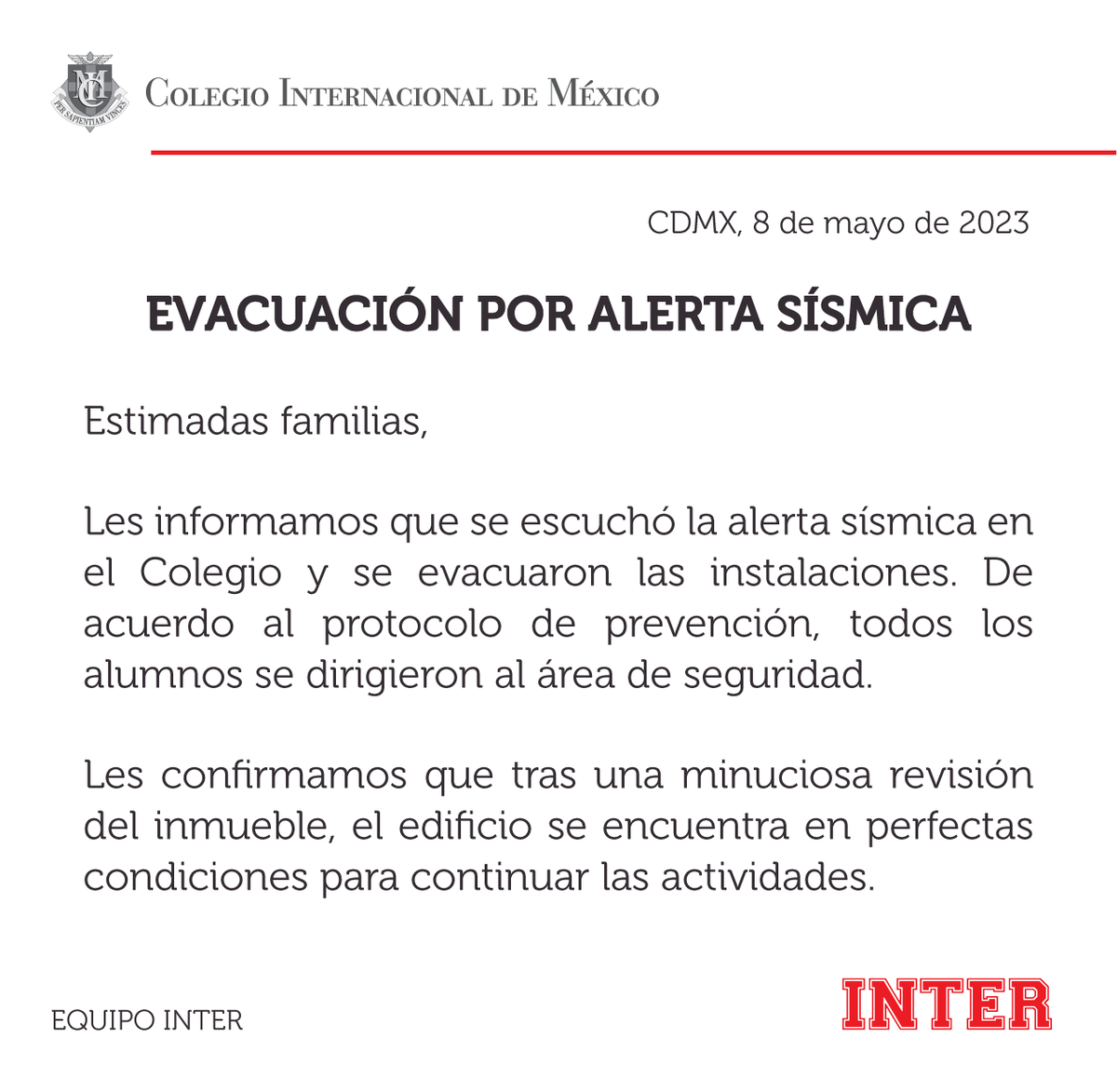 🚨 De acuerdo al protocolo de prevención, todos los alumnos y personal se dirigieron al área de seguridad ante la activación de la alerta sísmica. Reanudamos actividades confirmado que el edificio se encuentra en perfectas condiciones.
#InterMx #ComunidadINTER #AlertaSísmica