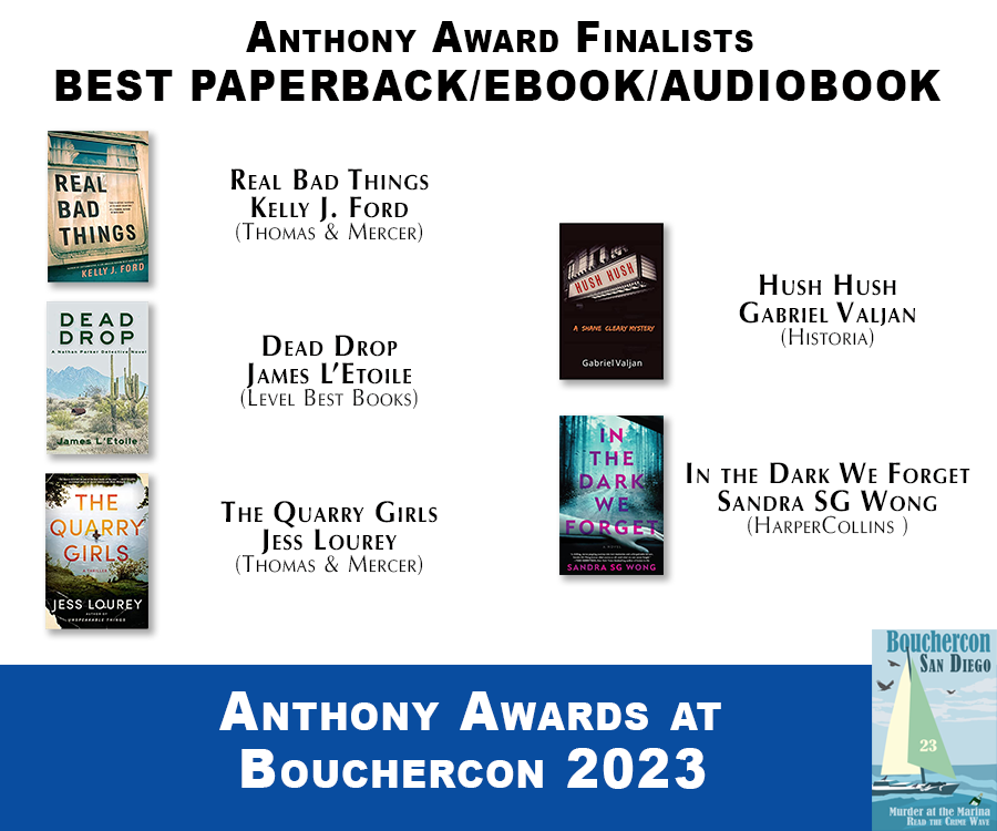 Shotsblog's tweet photo. @Bouchercon have announced the nominations for this years #AnthonyAwards #BestPaperback #Ebook #Audiobook @jesslourey @GValjan @Kelly_J_Ford @JamesLEtoile @S_G_Wong https://t.co/qp0q4rKRd3