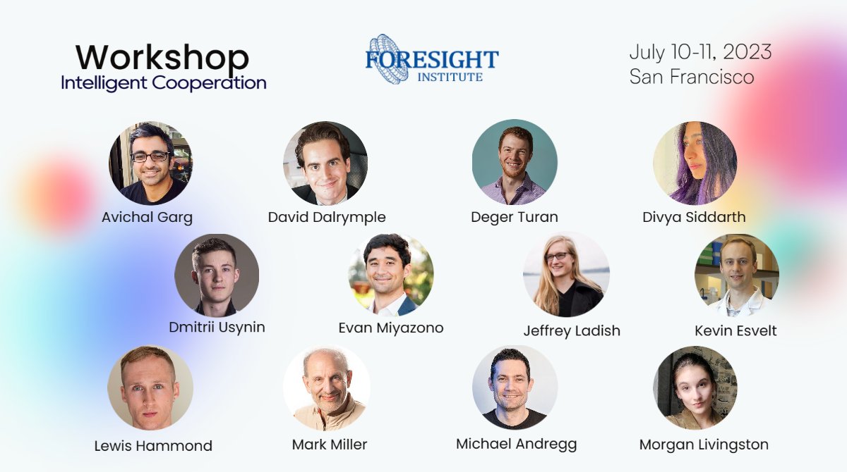 foresightinst's tweet photo. Are you interested in being a Speaker, Sponsor, or Attendee at our Intelligent Cooperation Workshop? Send in your application today! 💜 https://t.co/oZVhuxEBBL @avichal @lrhammond @emiyazono @michaelandregg @JeffLadish @AIObjectives https://t.co/xQU5gZH8pj
