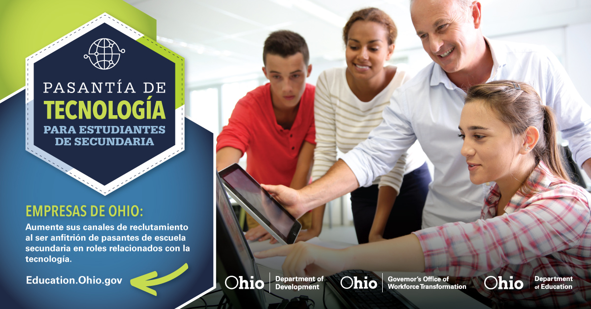 ¡No te pierdas esta gran oportunidad! 

Obtenga más información sobre las pasantías de technología para estudiantes de secundaria en Education.Ohio.gov <a href="/OhioOWT/">Ohio OWT</a>
